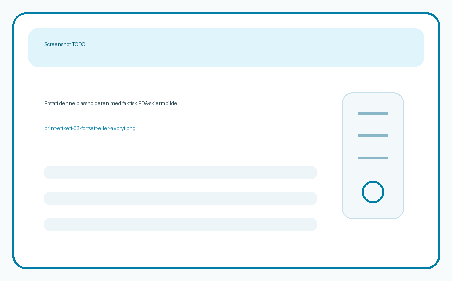 TODO: Skjermbilde – fortsett eller avbryt